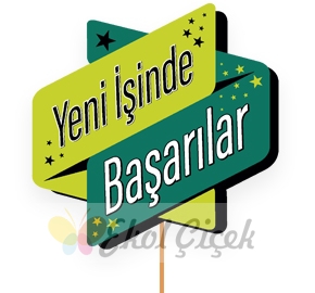Yeni İşinde Başarılar